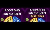 ADD/ADHD Intense Relief Tones Boosted