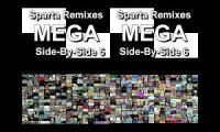 Sparta Remixes Mega Side By Side Quadparison 3 (Half Of Giga Side By Side 3)