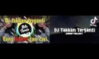 Thumbnail of Dj takkan terganti compilation