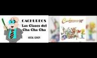 Thumbnail of Cachureos 97- Las Clases del Cha Cha Cha mashup